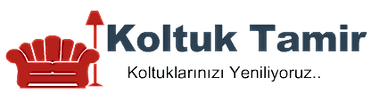 Koltuk Tamir